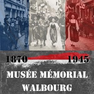 une affiche du Mémorial de Walbourg